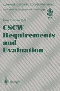 Thomas |  CSCW Requirements and Evaluation | Buch |  Sack Fachmedien