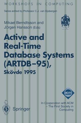 Hansson / Berndtsson | Active and Real-Time Database Systems (ARTDB-95) | Buch | 978-3-540-19983-0 | sack.de