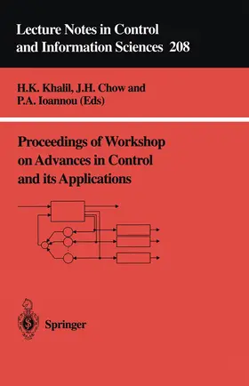 Khalil / Ioannou / Chow |  Proceedings of Workshop on Advances in Control and its Applications | Buch |  Sack Fachmedien