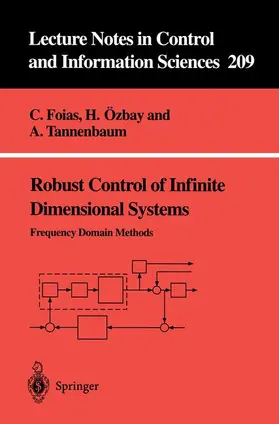 Foias / Tannenbaum / Özbay |  Robust Control of Infinite Dimensional Systems | Buch |  Sack Fachmedien