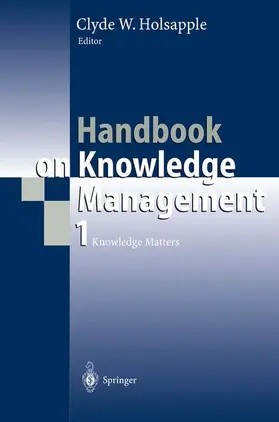 Holsapple |  Handbook on Knowledge Management 1 | Buch |  Sack Fachmedien