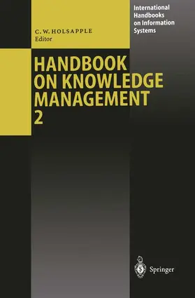Holsapple | Handbook on Knowledge Management 2 | Buch | 978-3-540-20019-2 | sack.de