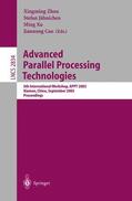 Zhou / Cao / Jähnichen |  Advanced Parallel Processing Technologies | Buch |  Sack Fachmedien