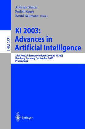 Günter / Neumann / Kruse |  KI 2003: Advances in Artificial Intelligence | Buch |  Sack Fachmedien