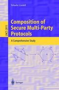 Lindell |  Composition of Secure Multi-Party Protocols | Buch |  Sack Fachmedien