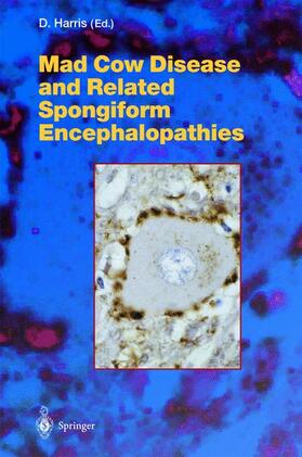 Harris | Mad Cow Disease and Related Spongiform Encephalopathies | Buch | 978-3-540-20107-6 | sack.de
