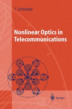 Schneider |  Nonlinear Optics in Telecommunications | Buch |  Sack Fachmedien