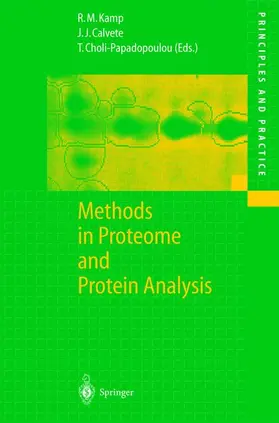 Kamp / Choli-Papadopoulou / Calvete |  Methods in Proteome and Protein Analysis | Buch |  Sack Fachmedien