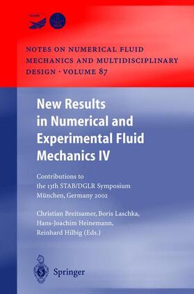 Breitsamter / Hilbig / Laschka | New Results in Numerical and Experimental Fluid Mechanics IV | Buch | 978-3-540-20258-5 | sack.de