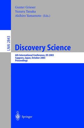 Grieser / Yamamoto / Tanaka | Discovery Science | Buch | 978-3-540-20293-6 | sack.de