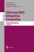 Dey / McCarthy / Schmidt |  UbiComp 2003: Ubiquitous Computing | Buch |  Sack Fachmedien