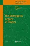 Livi / Vulpiani |  The Kolmogorov Legacy in Physics | Buch |  Sack Fachmedien