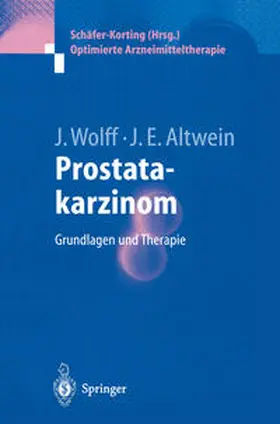 Altwein / Wolff | Prostatakarzinom | Buch | 978-3-540-20393-3 | sack.de