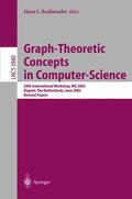 Bodlaender |  Graph-Theoretic Concepts in Computer Science | Buch |  Sack Fachmedien