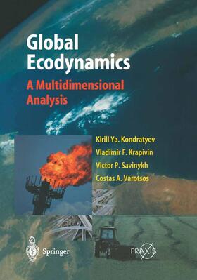 Kondratyev / Varotsos / Krapivin | Global Ecodynamics | Buch | 978-3-540-20476-3 | sack.de