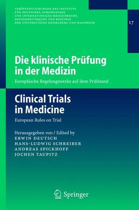 Deutsch / Schreiber / Spickhoff | Klinische Prüfung in der Medizin | Buch | 978-3-540-20477-0 | sack.de
