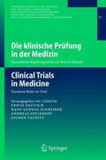 Deutsch / Schreiber / Spickhoff |  Klinische Prüfung in der Medizin | Buch |  Sack Fachmedien
