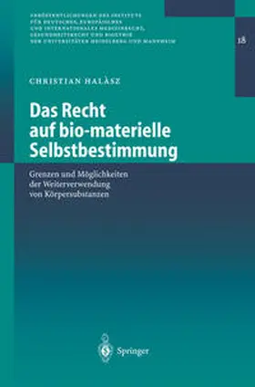 Halasz | Das Recht auf bio-materielle Selbstbestimmung | Buch | 978-3-540-20484-8 | sack.de