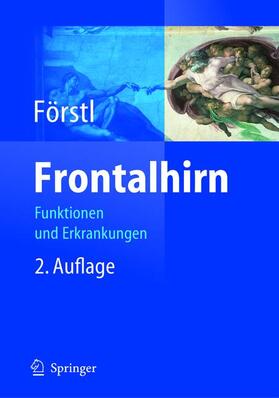Förstl |  Frontalhirn | Buch |  Sack Fachmedien