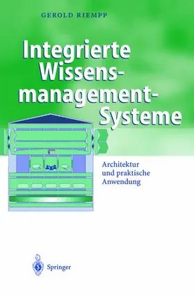 Riempp |  Integrierte Wissensmanagement-Systeme | Buch |  Sack Fachmedien