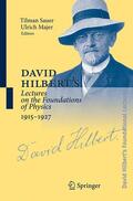 Sauer / Majer |  David Hilbert's Lectures on the Foundations of Physics 1915-1927 | Buch |  Sack Fachmedien