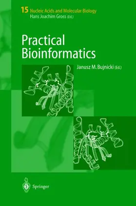 Bujnicki |  Practical Bioinformatics | Buch |  Sack Fachmedien