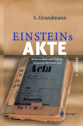 Grundmann |  Einsteins Akte | Buch |  Sack Fachmedien