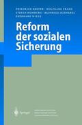 Breyer / Franz / Homburg |  Reform der sozialen Sicherung | Buch |  Sack Fachmedien