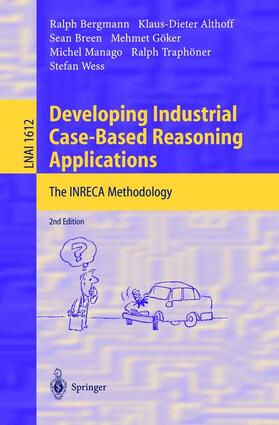 Bergmann / Althoff / Breen | Developing Industrial Case-Based Reasoning Applications | Buch | 978-3-540-20737-5 | sack.de