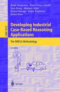 Bergmann / Althoff / Breen |  Developing Industrial Case-Based Reasoning Applications | Buch |  Sack Fachmedien