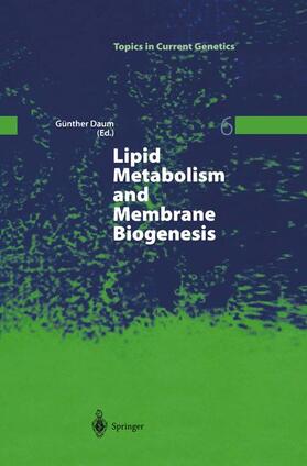 Daum | Lipid Metabolism and Membrane Biogenesis | Buch | sack.de