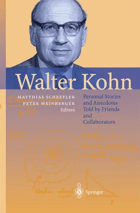 Weinberger / Scheffler | Walter Kohn | Buch | 978-3-540-20809-9 | sack.de