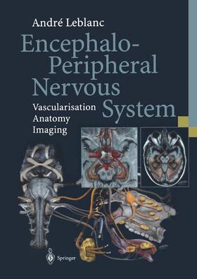 Leblanc | Encephalo-Peripheral Nervous System | Buch | 978-3-540-20810-5 | sack.de