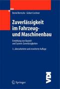 Lechner / Bertsche |  Zuverlässigkeit im Fahrzeug- und Maschinenbau | Buch |  Sack Fachmedien