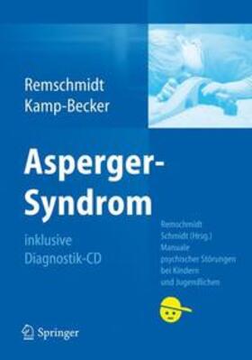 Remschmidt / Kamp-Becker | Asperger-Syndrom | Buch | 978-3-540-20945-4 | sack.de