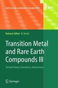 Yersin |  Transition Metal and Rare Earth Compounds III | Buch |  Sack Fachmedien