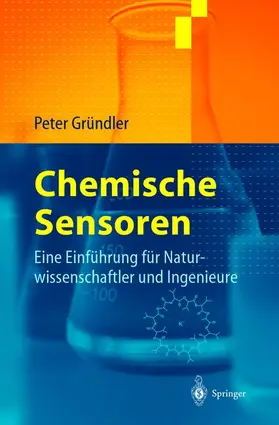 Gründler |  Chemische Sensoren | Buch |  Sack Fachmedien