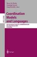 De Nicola / Meredith / Ferrari |  Coordination Models and Languages | Buch |  Sack Fachmedien