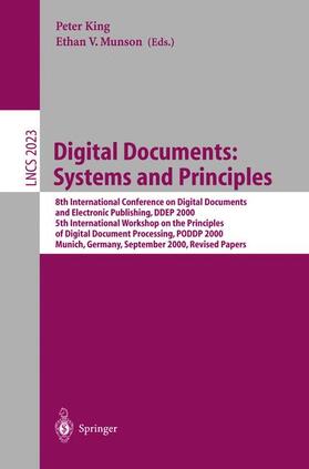 Munson / King | Digital Documents: Systems and Principles | Buch | 978-3-540-21070-2 | sack.de