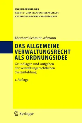 Schmidt-Aßmann |  Das allgemeine Verwaltungsrecht als Ordnungsidee | Buch |  Sack Fachmedien