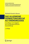 Schmidt-Aßmann |  Das allgemeine Verwaltungsrecht als Ordnungsidee | Buch |  Sack Fachmedien