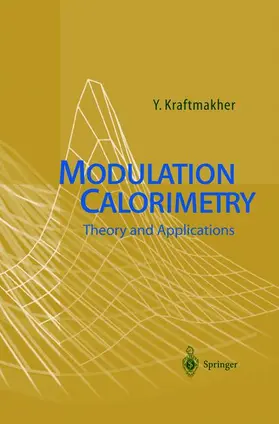 Kraftmakher |  Modulation Calorimetry | Buch |  Sack Fachmedien