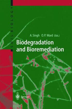 Ward / Singh |  Biodegradation and Bioremediation | Buch |  Sack Fachmedien