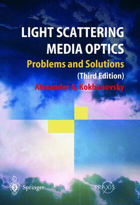 Kokhanovsky |  Light Scattering Media Optics | Buch |  Sack Fachmedien