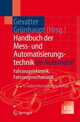 Gevatter / Grünhaupt | Handbuch der Mess- und Automatisierungstechnik im Automobil | Buch | sack.de