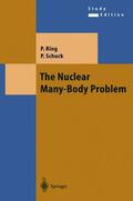 Schuck / Ring |  The Nuclear Many-Body Problem | Buch |  Sack Fachmedien