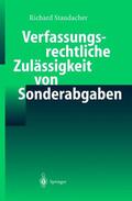 Staudacher |  Verfassungsrechtliche Zulässigkeit von Sonderabgaben | Buch |  Sack Fachmedien