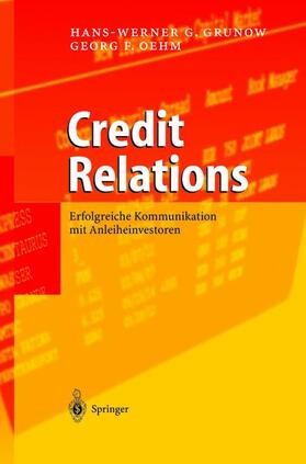 Oehm / Grunow | Credit Relations | Buch | 978-3-540-21288-1 | sack.de