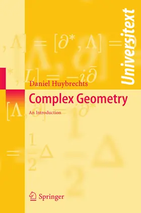 Huybrechts |  Complex Geometry - an Introduction | Buch |  Sack Fachmedien
