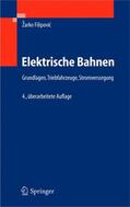 Filipovic / Filipovic |  Elektrische Bahnen | Buch |  Sack Fachmedien